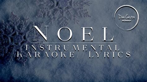 musique instrumental de noel|noel karaoke lauren daigle.